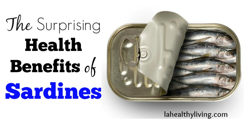 The Surprising Health Benefits of Sardines